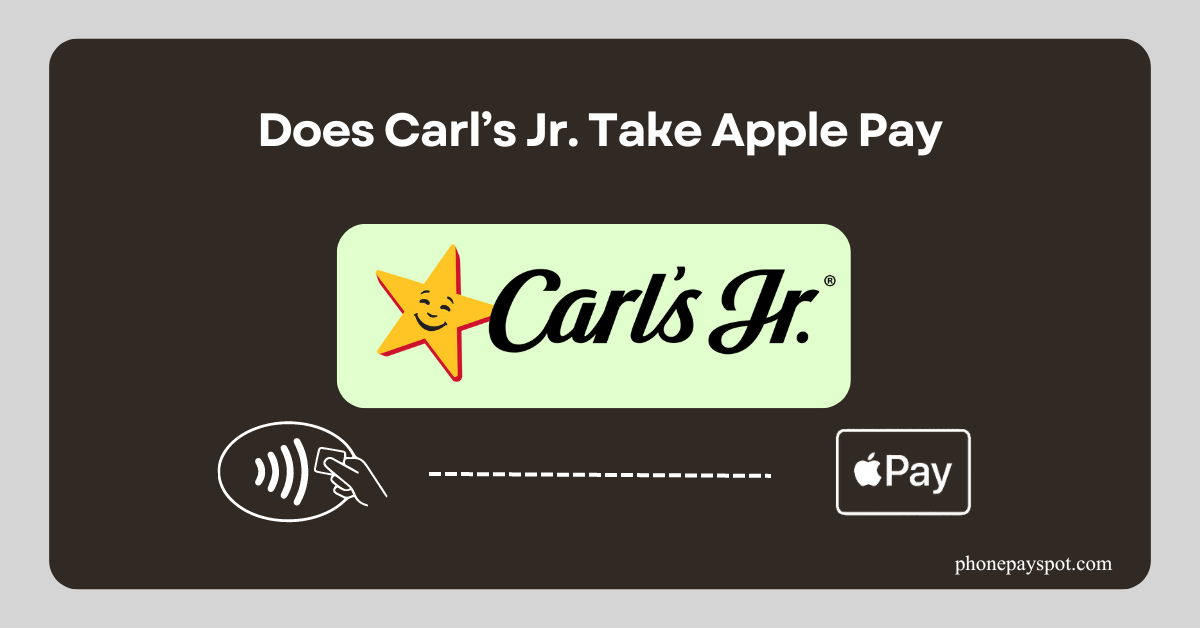 Carl’s Jr. Apple Pay