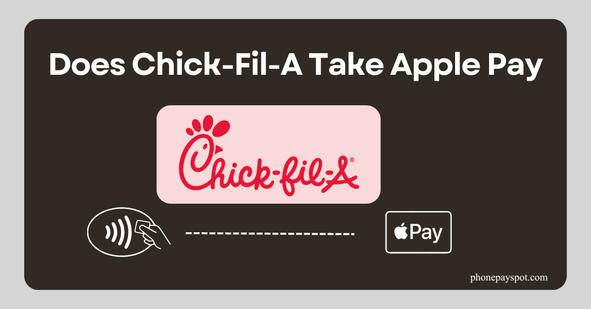 Chick-Fil-A Apple Pay