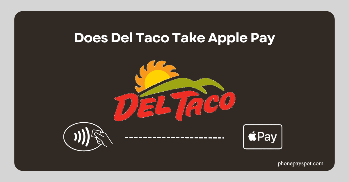 Del Taco Apple Pay