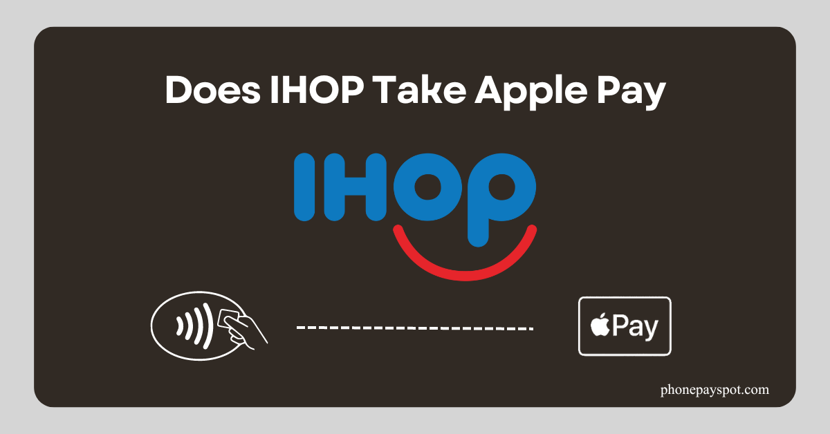 IHOP Apple Pay