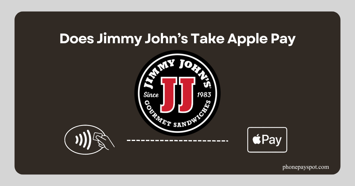 Jimmy Johns Apple Pay