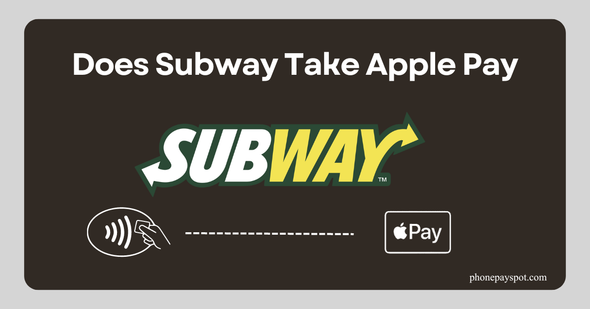 Subway Apple Pay