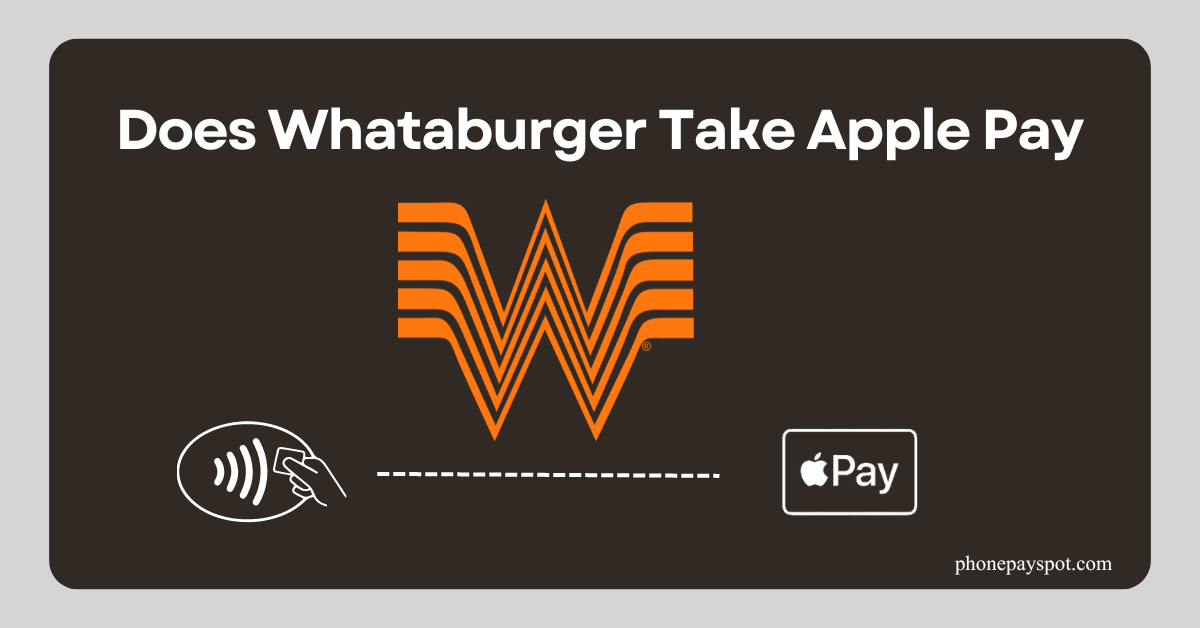 Whataburger Apple Pay